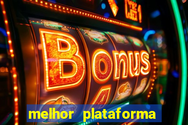 melhor plataforma pagante fortune tiger